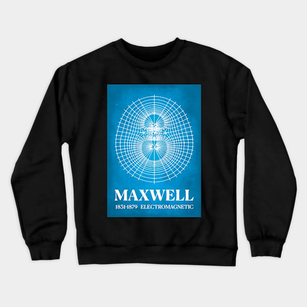 Magnetic lines James Clerk Maxwell electromagnetic waves Poster Crewneck Sweatshirt by labstud